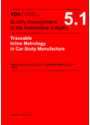 VDA  5.1 Traceable Inline Metrology  in Car Body Manufacture